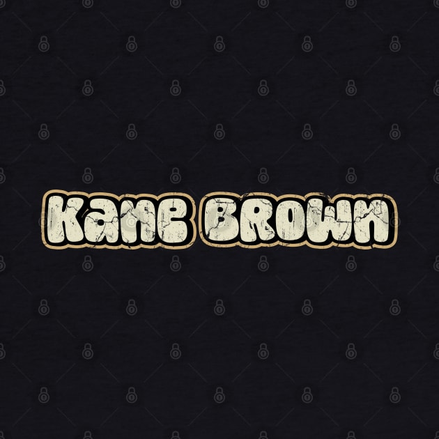 Kane Brown - Typography by Jurou